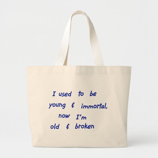 Ik was jong en onsterfelijk grote tote bag (Voorkant)
