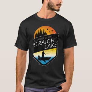 Ik was liever aan het vissen op Straight Lake Wisc T-shirt