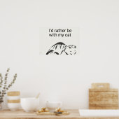 Ik was liever bij mijn katposter (matte) poster (Keuken)