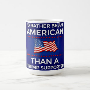 Ik was liever een Amerikaan dan een Trump-aanhange Koffiemok