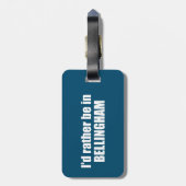 Ik was liever in Bellingham, Washington Bagagelabel (Achterkant verticaal)