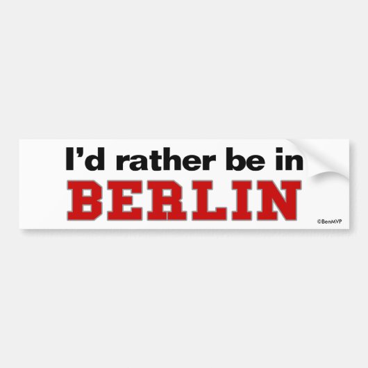 Ik was liever in Berlijn Bumpersticker (Voorkant)