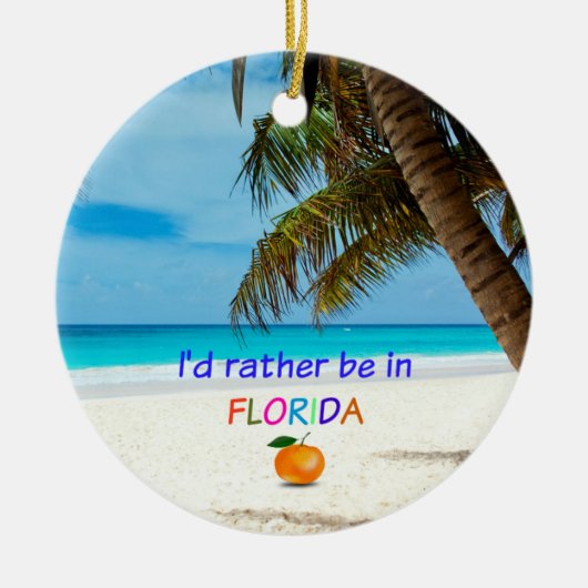 Ik was liever in Florida,  Keramisch Ornament (Voorkant)