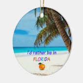 Ik was liever in Florida,  Keramisch Ornament (Links)
