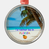 Ik was liever in Florida, Metalen Ornament (Voorkant)