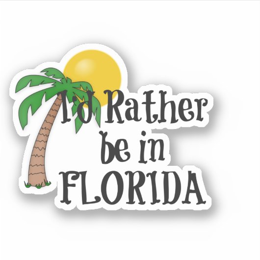 Ik was liever in Florida Sticker (Voorkant)