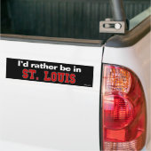 Ik was liever in St. Louis Bumpersticker (Op Truck)
