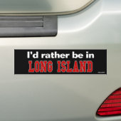 Ik was liever op Long Island Bumpersticker (Op auto)