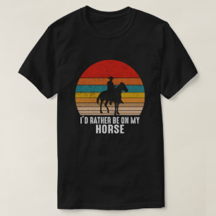 Ik Was Liever Op Mijn Paard Vintage Retro Cowboy T-shirt