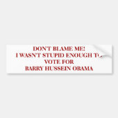 IK WAS NIET GENOEG OM TE STEMMEN... BUMPERSTICKER (Voorkant)