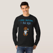 Ik was normaal 1 Kind Ago moeder vader Funny Paren T-shirt (Voorkant volledig)