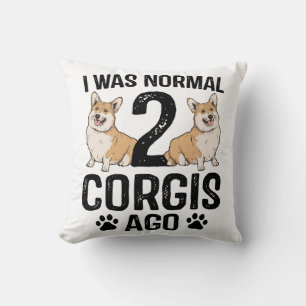 Ik was normaal 2 Corgi's geleden Hond Kussen