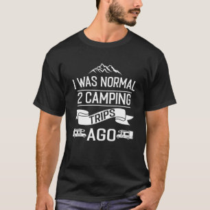Ik was normaal 2 kampingreizen Ago Van T-shirt