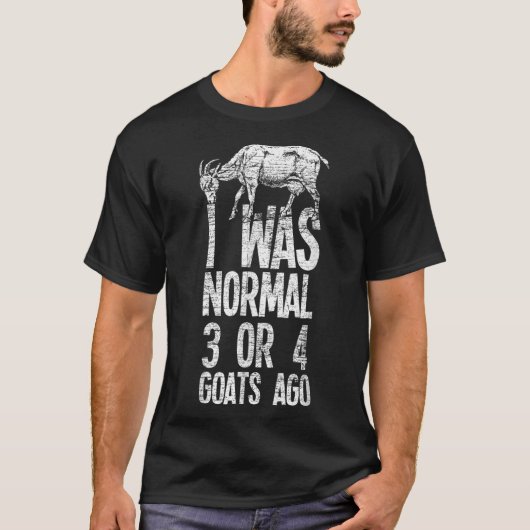 Ik was normaal 3 of 4 geiten Ago Goat T-shirt (Voorkant)