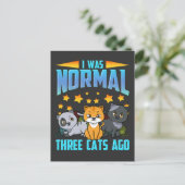 Ik was normaal drie katten geleden briefkaart (Staand voorkant)