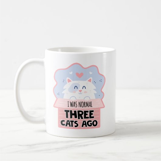 Ik Was Normaal Drie Katten Geleden Koffiemok (Links)