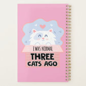 Ik Was Normaal Drie Katten Geleden Planner (Achterkant)