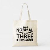 Ik was normaal drie Kinderen geleden Tote Bag (Achterkant)