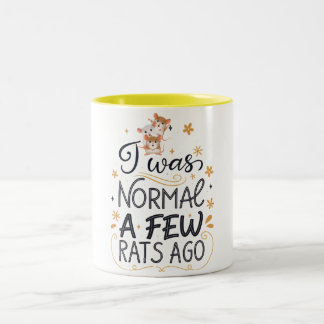 Ik was normaal een paar ratten geleden, rat eigena tweekleurige koffiemok