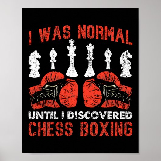 Ik was normaal tot ik schaakboksen ontdekte poster (Voorkant)