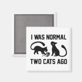 Ik was normaal twee katten geleden magneet (Voorkant / Achterkant)