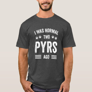 Ik was normaal twee Pyreneeën geleden Typografie G T-shirt