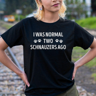 Ik Was Normaal Twee Schnauzers Geleden Funny T-shirt