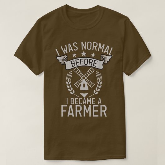 Ik was normaal voor ik een Farmer Boerderij Lover  T-shirt (Design voorkant)