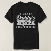 Ik was papa snelste zwemmer volwassen ontwerp best t-shirt (Design voorkant)