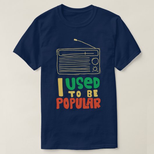 Ik was populaire radio t-shirt (Design voorkant)
