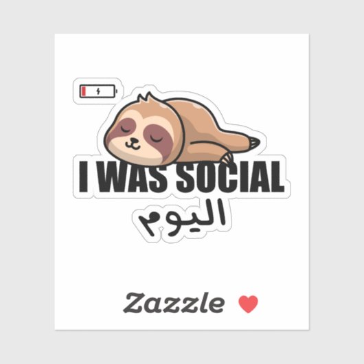 Ik was sociaal vandaag in het Arabisch Grappig Sticker (Vel)