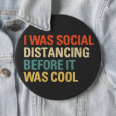 Ik was sociaal vervormd voor het een coole Button (In situ)