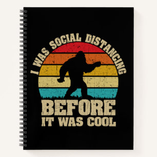 Ik was sociaal vervormd voor het een kool Bigfoot Notitieboek