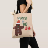Ik was te lang voor kerst gebakken tote bag (Dichtbij)