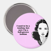 IK WAS TOMAAR NU EEN VOLLEDIGE LESB. MAGNEET (Voorkant / Achterkant)