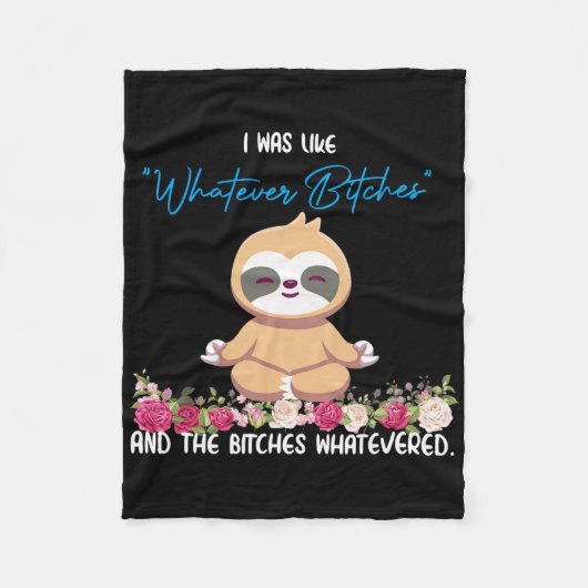 Ik Was Zo Van Whatever Tee Sloth Yoga Mediterende  Fleece Deken (Voorkant)