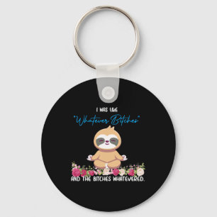 Ik Was Zo Van Whatever Tee Sloth Yoga Mediterende  Sleutelhanger