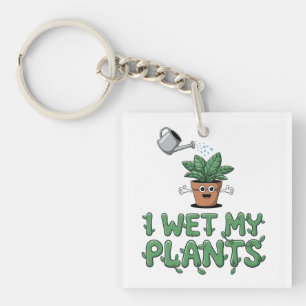 Ik Water Mijn Planten - Grappig Tuinontwerp Sleutelhanger