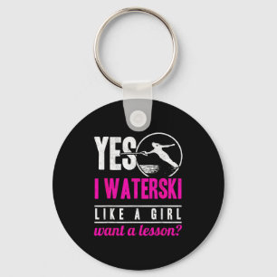 Ik waterski als een meisje wil een les waterskiën sleutelhanger