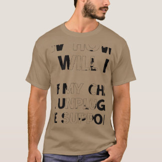 Ik weet al hoe mijn leven zal eindigen Hilarische  T-shirt