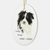 Ik weet alleen wat ik Rand Collie Dog Quote betaal Keramisch Ornament (Links)