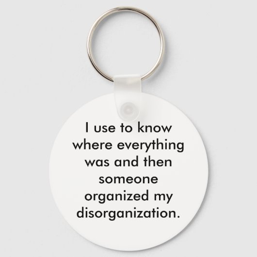 Ik weet altijd waar alles was en toen... sleutelhanger (Voorkant)