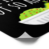 Ik weet dat de Guac extra is, maar ik ook Guacamol Poster (Hoek)