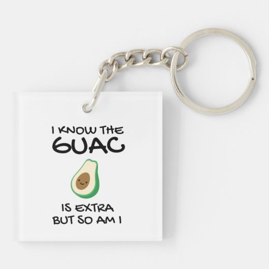 Ik weet dat de Guac extra is, maar ik ook... Sleutelhanger (Achterkant)