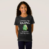 Ik weet dat de Guac extra is, maar ik ook... T-shirt (Voorkant volledig)