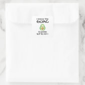 Ik weet dat de Guac extra is, maar ik ook... Vierkante Sticker (Tas)