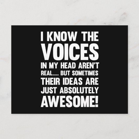 Ik weet dat de stemmen in mijn hoofd niet echt zij briefkaart (Voorkant)