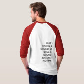 IK WEET DAT DIT NIETS UITMAAKT T-SHIRT (Achterkant volledig)