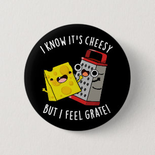 Ik weet dat het cheesy is, maar ik voel me geweldi ronde button 5,7 cm