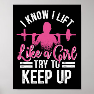 Ik weet dat ik als een meisje lift die poodybuild  poster
